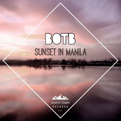 BOTB - Sunset In Manila (North Town 2023 Teaser)