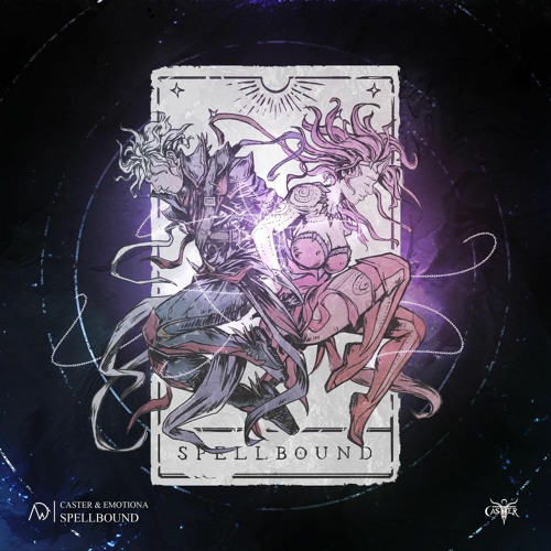 Caster & Emotiona - Spellbound