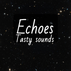echoes