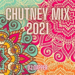 Chutney Mix 2021