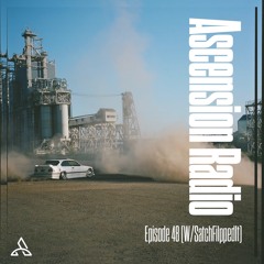 Ascension Radio Episode 48