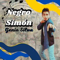 Genio Silva, MeKa! - Negro Simón