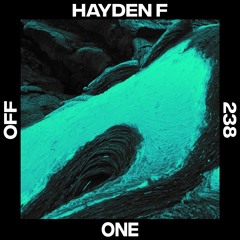 Premiere: Hayden F - One [OFF Recordings]