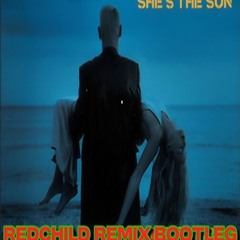 Scooter - She's The Sun (Redchild Remix Bootleg)