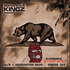 DIGITAL AUDIO KINGS : 2LIVEMAFIA HOUSE MIX 2021