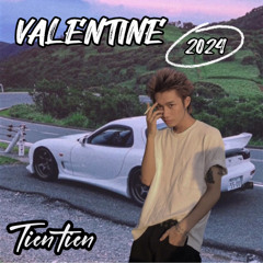 Valentine 2024 - Tientien ( 100% Vietnamese edit song )