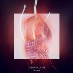 Storyline - Olivia Pauline