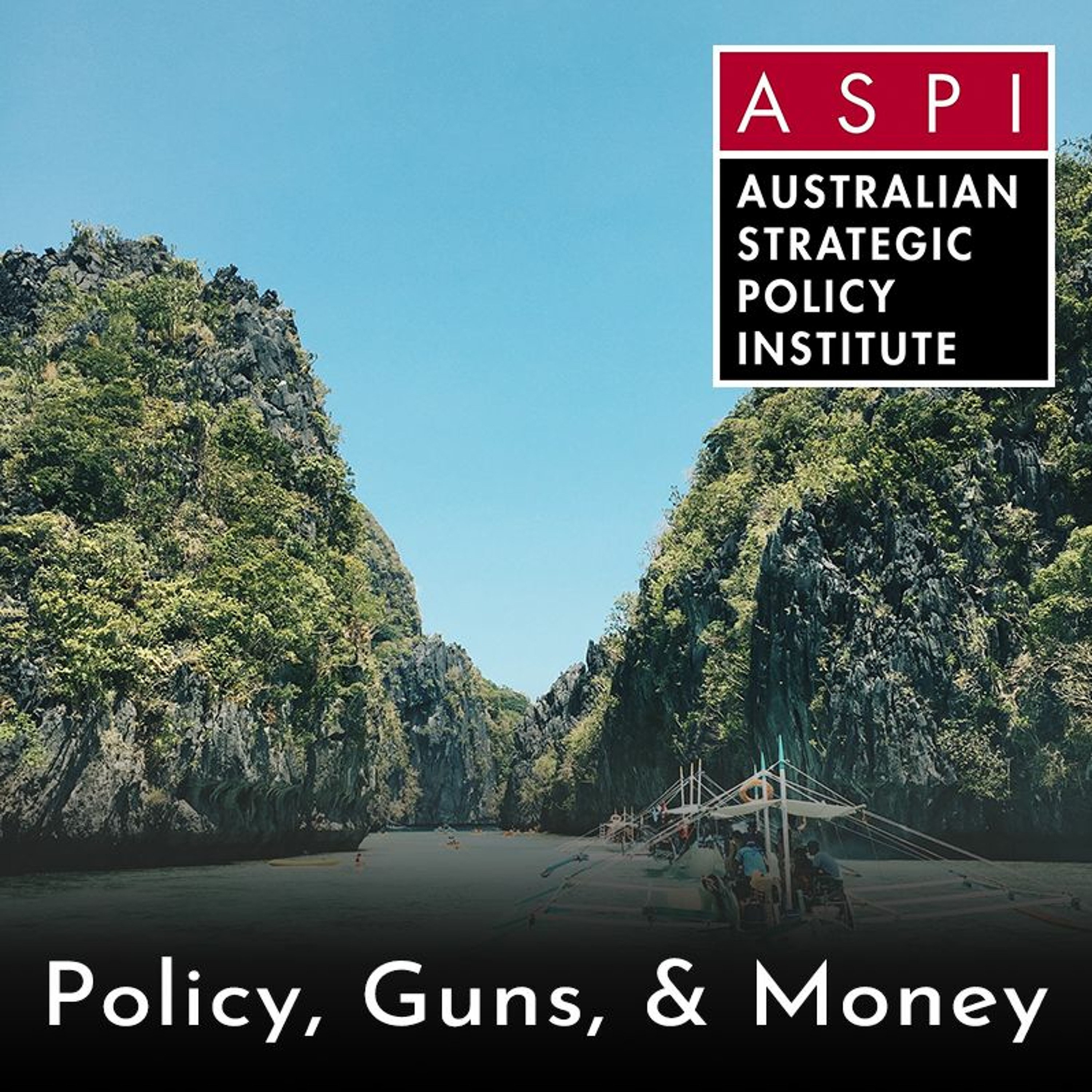 ASPI Podcast: Policy, Guns & Money
