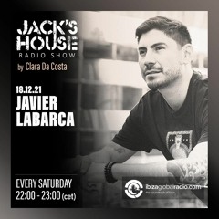 JACKS HOUSE RADIO SHOW with guest JAVIER LABARCA 18/12/21