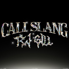 Cali Slang ( Official Song ) Tej Gill