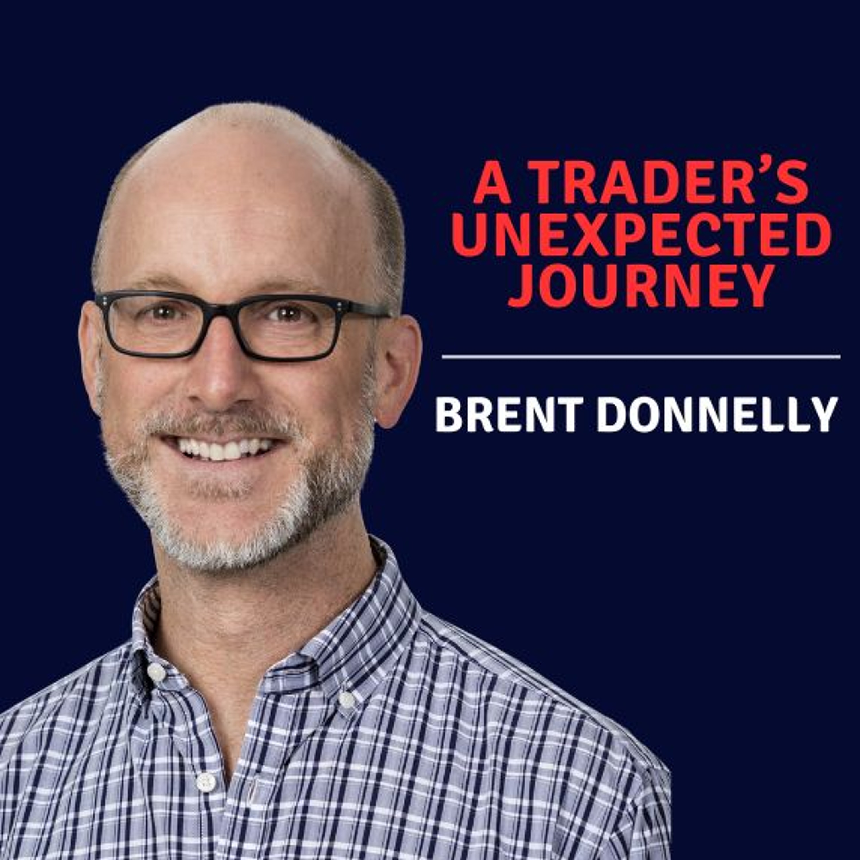 Intentional Investor #15: Brent Donnelly