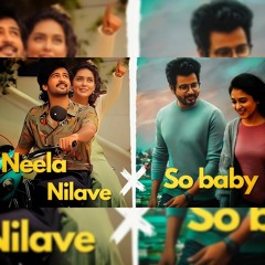 Neela Nilave X So Baby - Mukil Studio Remix  Tamil X Malayalam [Remix Songs].mp3