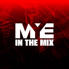 MYE In The Mix