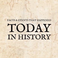 TODAY IN HISTORY - 5 - 2