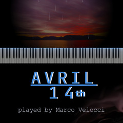 Avril 14th (Soft Felt Piano)