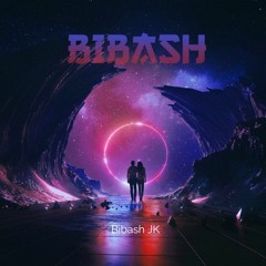 'BIBASH' - Bibash JK Official Audio UMER SATRA