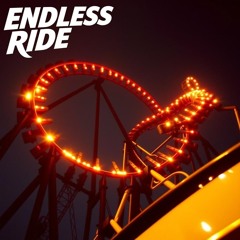 Endless Ride