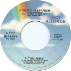 Elton John - A Word In Spanish (M8 Reborn)