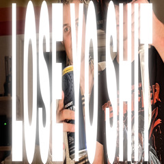LOSE YO SHIT WITH FROE PROD ???