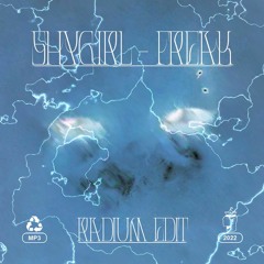 Shygirl - FREAK (Sekular edit) - FREE DL