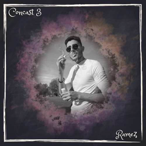 Concast #3 - Rameȥ