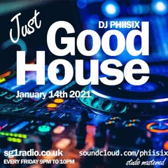 DJ PHIISIX - House Mix January 14th 2022 - Studio Mastered - Download Now