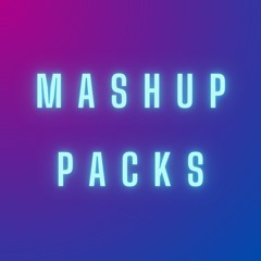 Mashup Packs