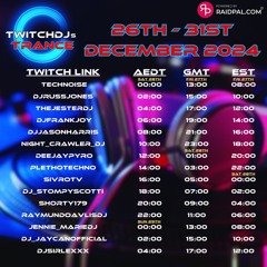 Live @ Twitch.tv/SivroTV - 12/28/2024 [Twitch DJs Trance Raid Train]