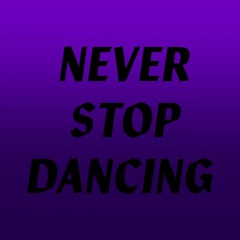 Never Stop Dancing // 3 // Suk Kerata
