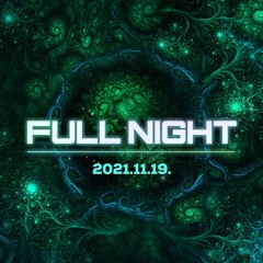 Potter - FullNight (2021.11.19.)