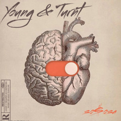 Young & turnt