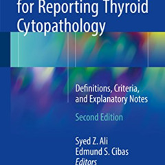 [DOWNLOAD] EBOOK 📝 The Bethesda System for Reporting Thyroid Cytopathology: Definiti