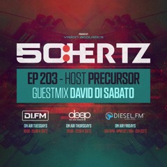 50:HERTZ #203 - Host PRECURSOR / Guest DAVID DI SABATO (DI.FM / Diesel Fm / Deep Radio)