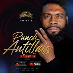 PUNCH ANTILLAIS VOL16 PART 2 konpa mix