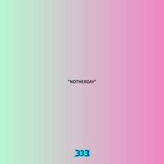 “NOTHERDAY” - KFAB333 X BOBBYKILLEMAGAIN