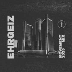 Ehrgeiz Movement 2025 Mix