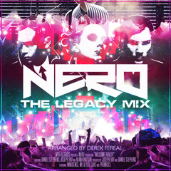 Nero - The Legacy Mix (Part I)