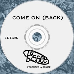 Come on (back) - (free download)