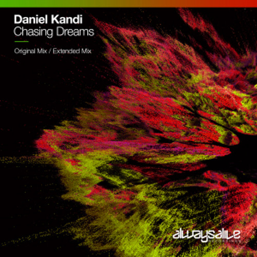 Daniel Kandi - Chasing Dreams