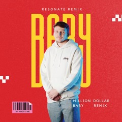 Million Dollar Baby - Resonate Remix