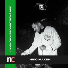 Nightclubber presents... Niko Maxen (100% Unreleased Own Productions mix)
