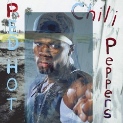 Can't Stop x In Da Club (RHCP x 50 Cent)