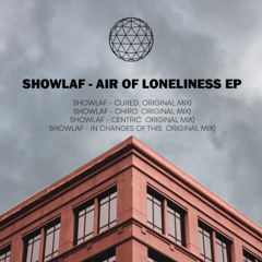 PREMIERE - Showlaf - Cured (Original mix)