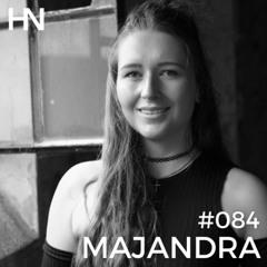 #084 | HN PODCAST by MAJANDRA