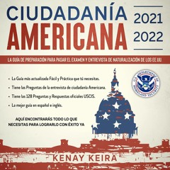 Download Ciudadania americana 2021-2022 [American Citizenship 2021-2022]: Gu?a