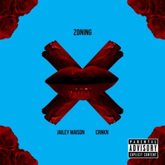 @8vmvr - ZONING (feat. @CRNKN)