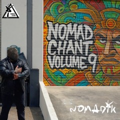 NOMAD CHANT VOL 9