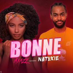 Miazz Ft Natoxie - Bonne (Recette Riddim) 2021