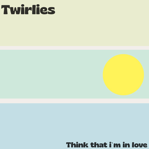 Think that i`m in love