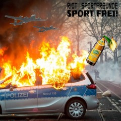 Riot Sportfreunde - Sport Frei!